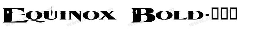 Equinox Bold字体转换